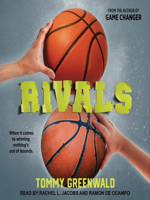 Title details for Rivals by Tommy Greenwald - Available